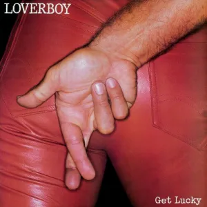 Loverboy - Get Lucky: 40th Anniversary [Import]  (New Vinyl LP)